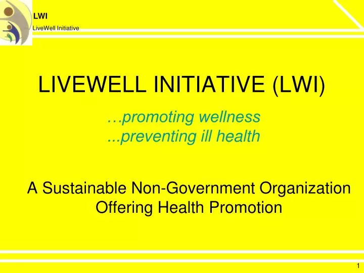 livewell initiative lwi