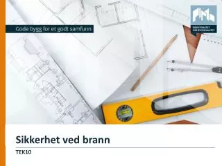 sikkerhet ved brann