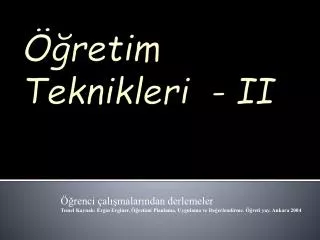 retim teknikleri ii