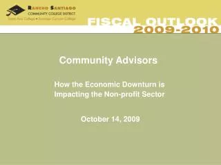 Community Advisors How the Economic Downturn is Impacting the Non-profit Sector