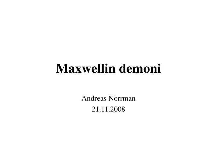 maxwellin demoni