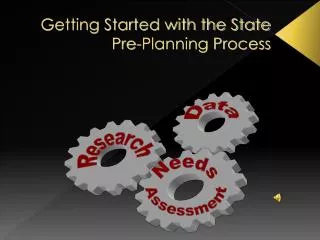Getting Started with the State Pre-Planning Process