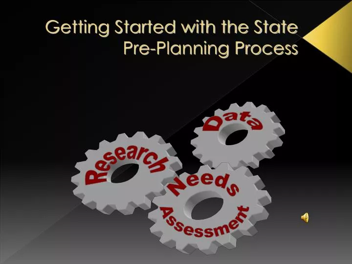 getting started with the state pre planning process