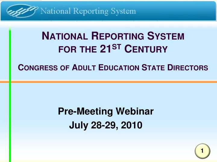 national reporting system for the 21 st century congress of adult education state directors