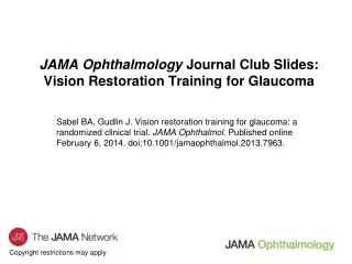 JAMA Ophthalmology Journal Club Slides: Vision Restoration Training for Glaucoma