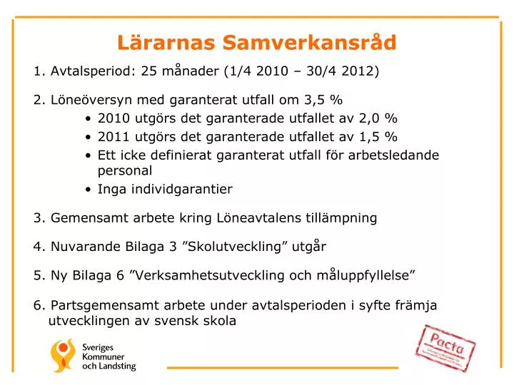 l rarnas samverkansr d