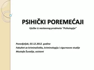 psihi ki poreme aji
