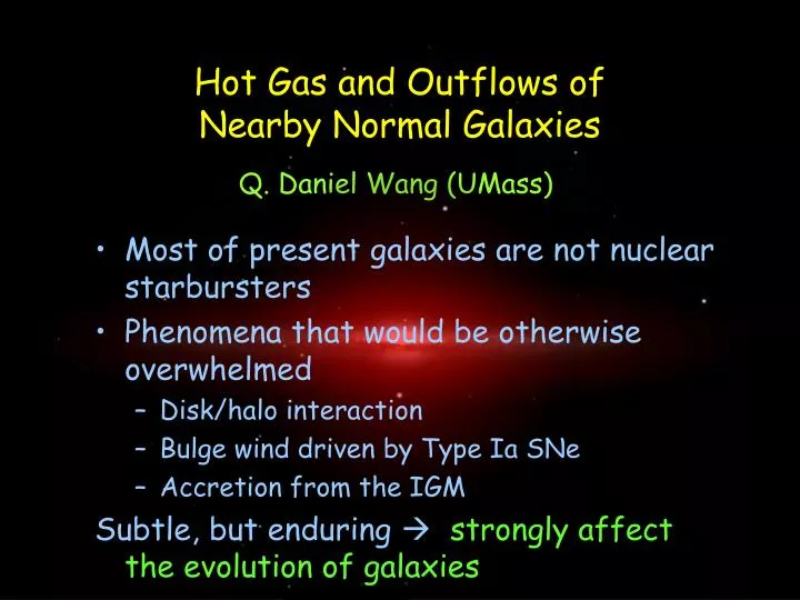 hot gas and outflows of nearby normal galaxies