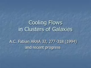 Cooling Flows in Clusters of Galaxies