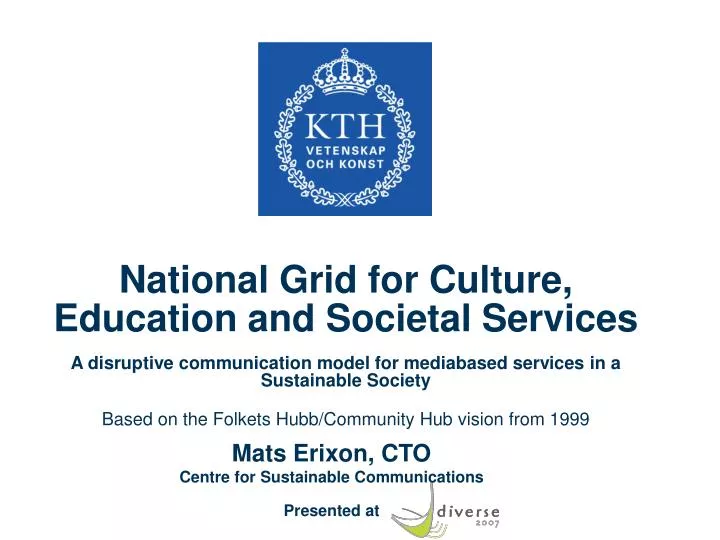national grid for culture education and societal services