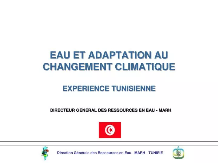 eau et adaptation au changement climatique experience tunisienne