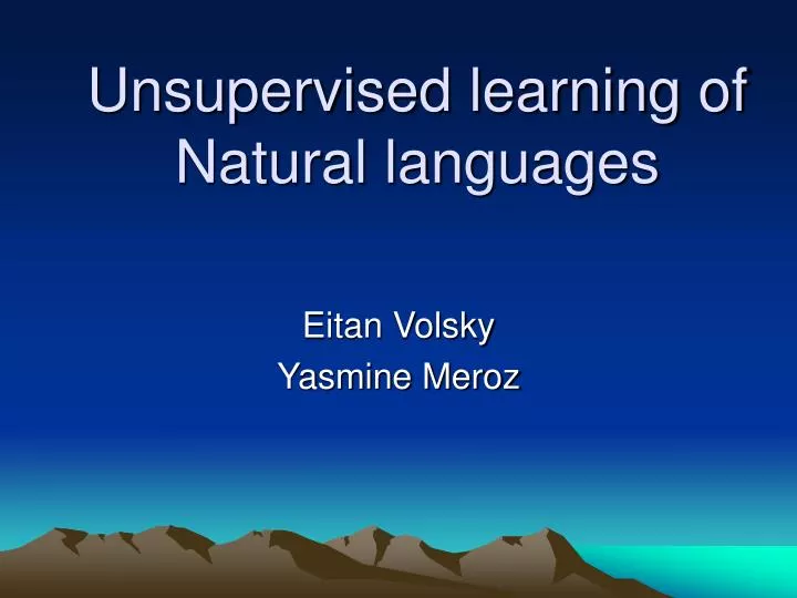 unsupervised learning of natural languages