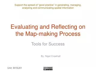 Evaluating and Reflecting on the Map-making Process