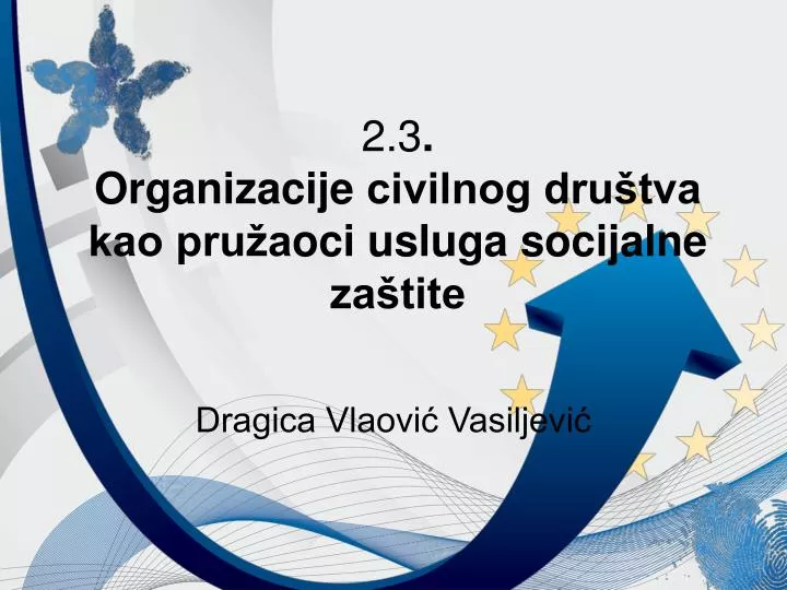 2 3 organizacije civilnog dru tva kao pru a o c i usluga socijalne za tite