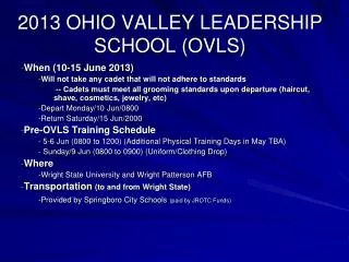 2013 OHIO VALLEY LEADERSHIP SCHOOL (OVLS)