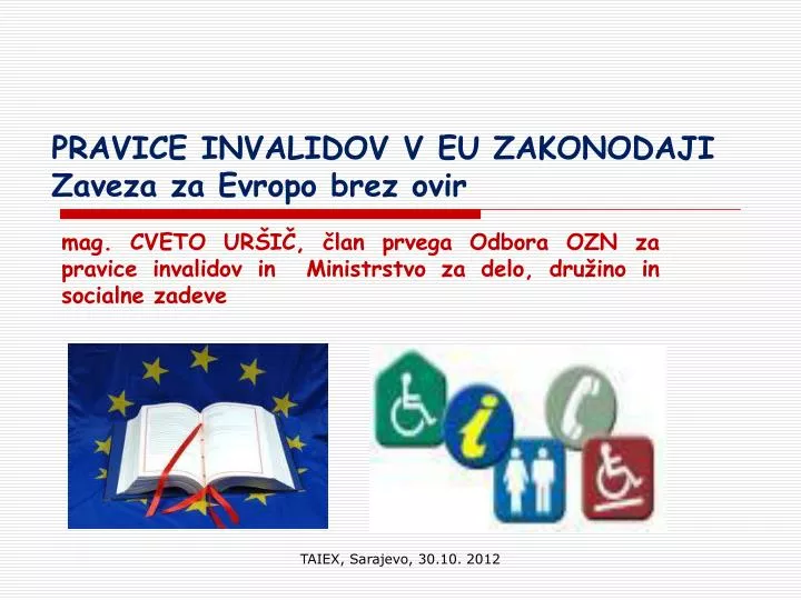 pravice invalidov v eu zakonodaji zaveza za evropo brez ovir