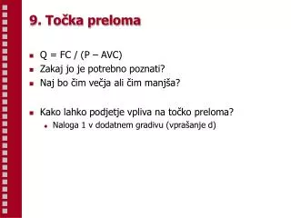 9 to ka preloma