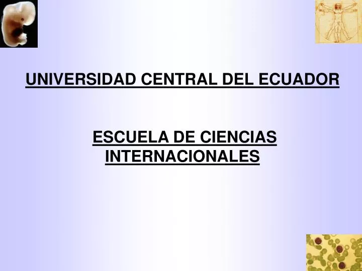 universidad central del ecuador escuela de ciencias internacionales