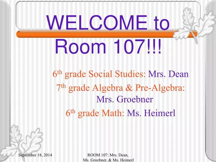 welcome to room 107