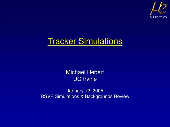 tracker simulations