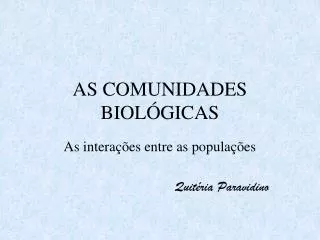 as comunidades biol gicas