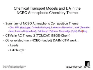 Chemical Transport Models and DA in the NCEO Atmospheric Chemistry Theme