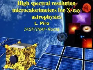 High spectral resolution microcalorimeters for X-ray astrophysics