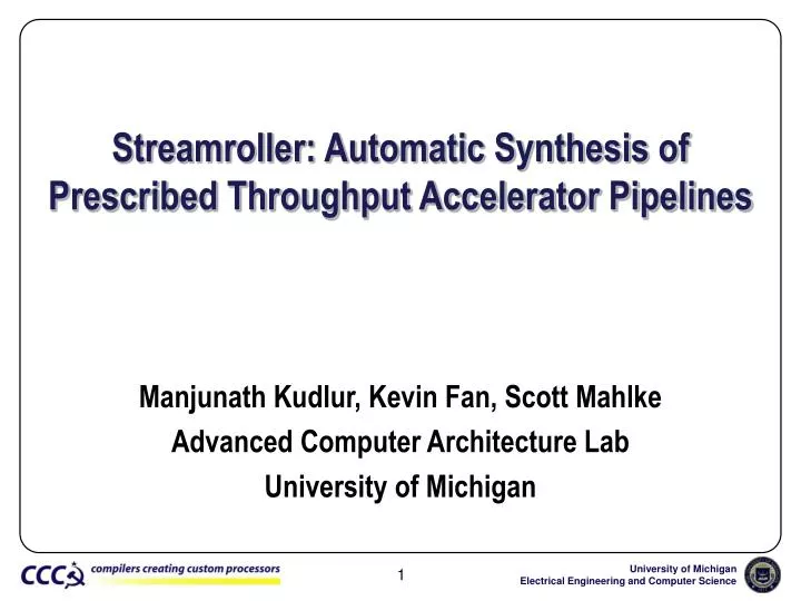 streamroller automatic synthesis of prescribed throughput accelerator pipelines