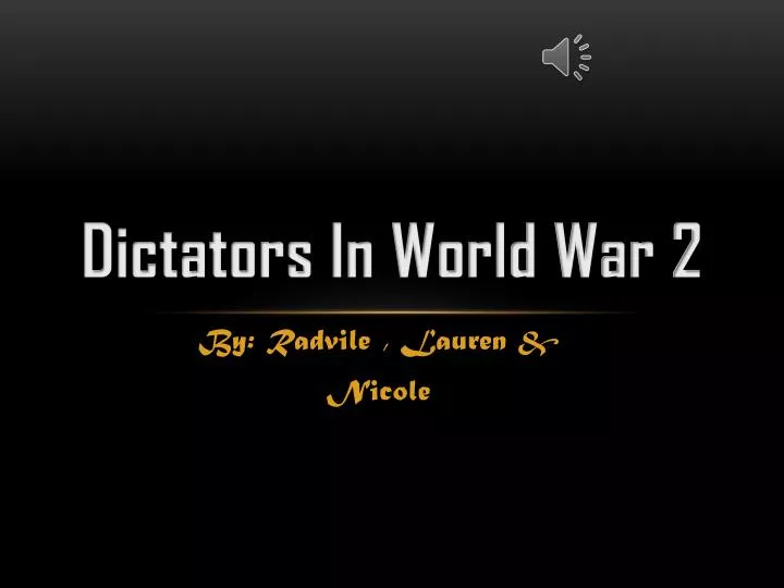 dictators in world war 2