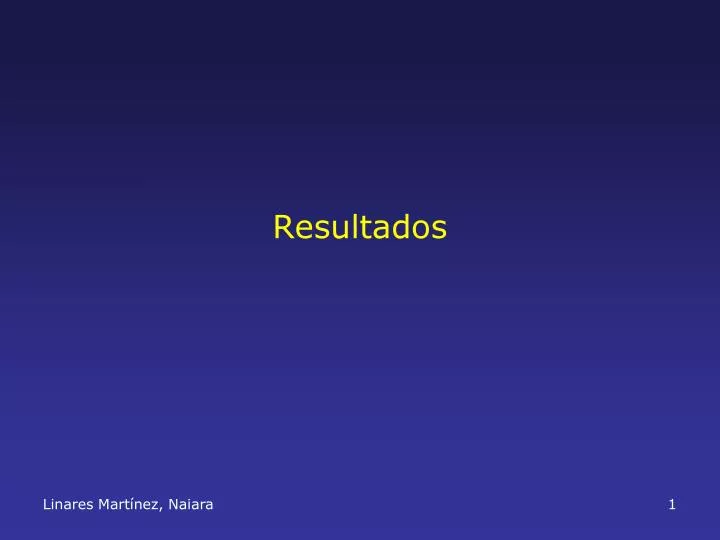 resultados