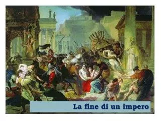 la fine di un impero