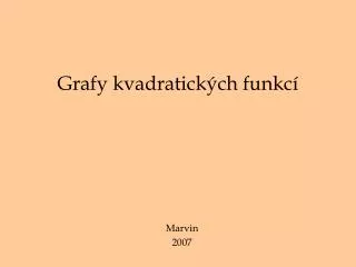 grafy kvadratick ch funkc