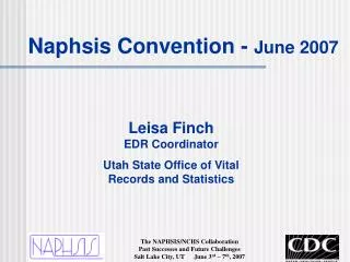 Leisa Finch EDR Coordinator Utah State Office of Vital Records and Statistics