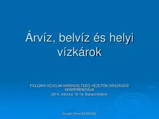 rv z belv z s helyi v zk rok