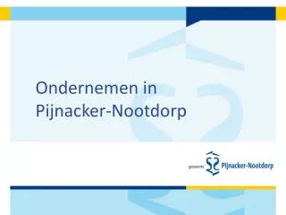 ondernemen in pijnacker nootdorp