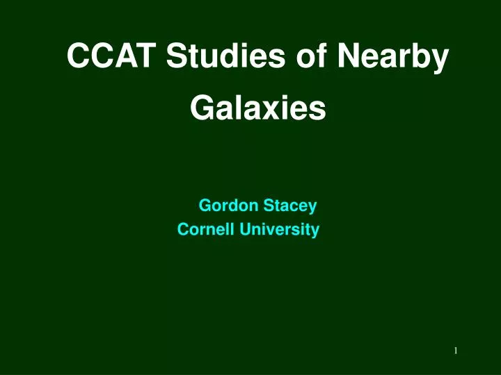 ccat studies of nearby galaxies