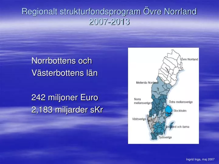 regionalt strukturfondsprogram vre norrland 2007 2013