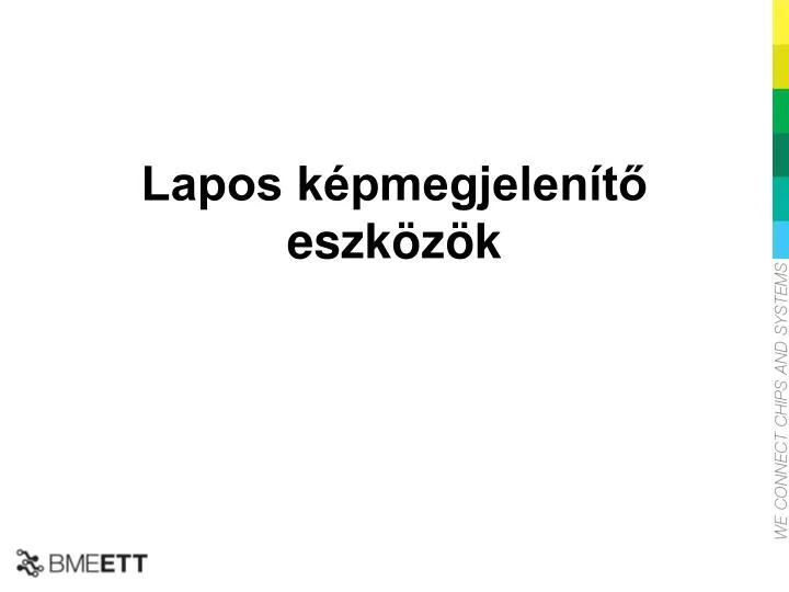 lapos k pmegjelen t eszk z k