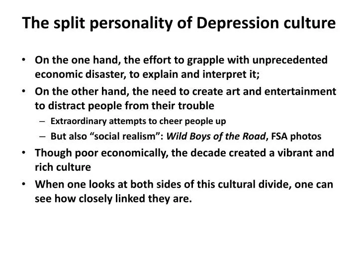 the split personality of depression culture