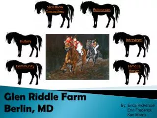 Glen Riddle Farm Berlin, MD