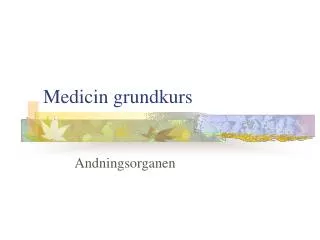 medicin grundkurs