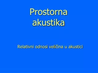 prostorna akustika