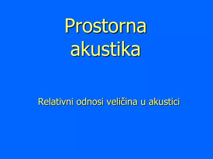 prostorna akustika