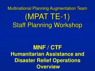 What is Multinational Planning Augmentation Team (MPAT) ?