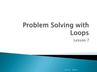 Problem Solving with Loops