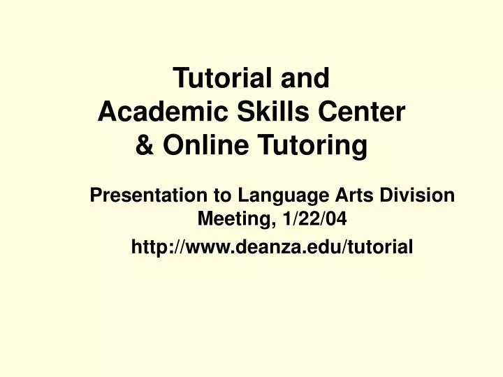 tutorial and academic skills center online tutoring