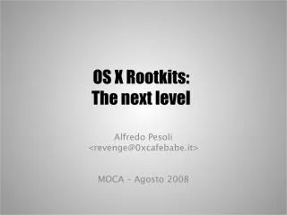 OS X Rootkits: The next level