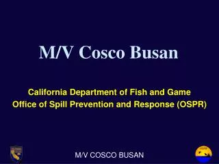 M/V Cosco Busan