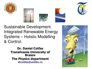 Dr. Daniel Cotfas Transilvania University of Brasov The Physics department dtcotfas@unitbv.ro