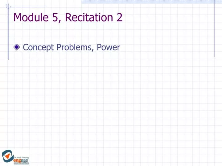 module 5 recitation 2